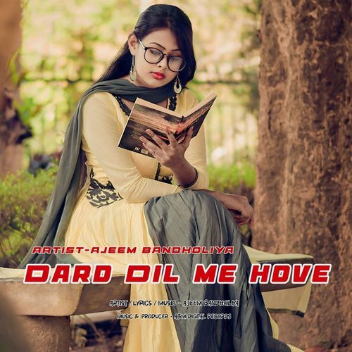 Dard Dil Me Hove