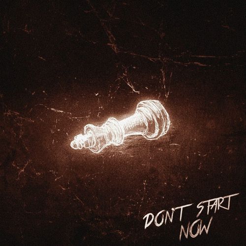 Don't Start Now_poster_image