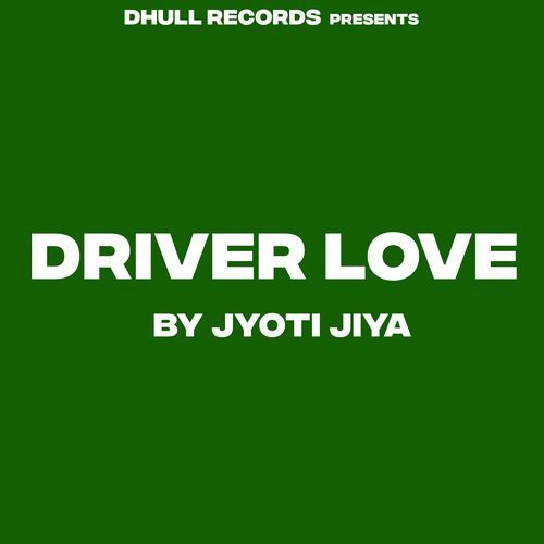 Driver Love