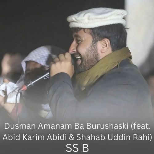 Dusman Amanam Ba Burushaski
