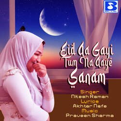 Eid Aa Gayi Tum Na Aaye Sanam-ESokdBFfAgY