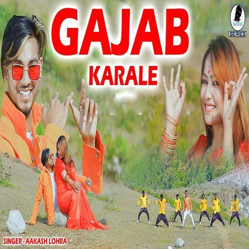 GAJAB KARALE