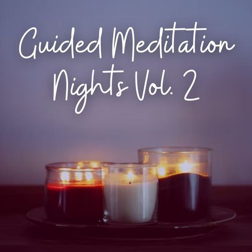 Guided Meditation Nights Vol. 2_poster_image