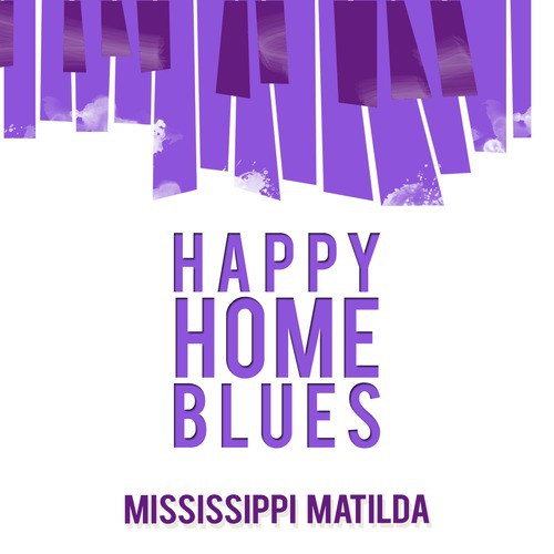 Happy Home Blues