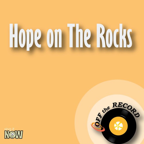 Hope on The Rocks (Instrumental Version)