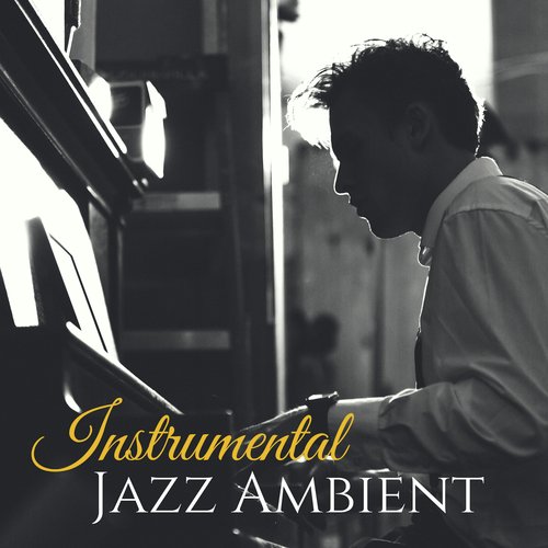Background Music - Song Download from Instrumental Jazz Ambient - Most  Relaxing Background Music @ JioSaavn