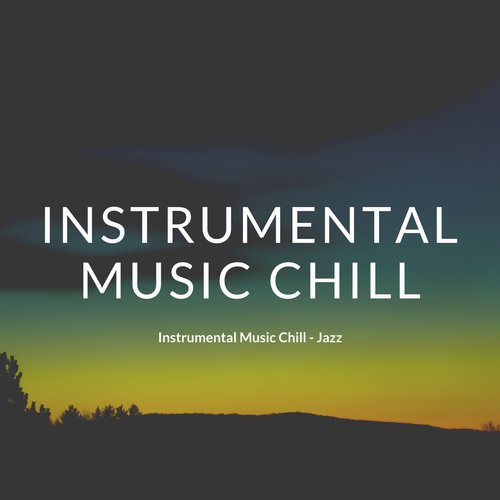 Chill Instrumental Jazz cover art