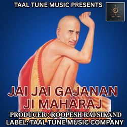 JAI JAI GAJANAN JI MAHARAJ