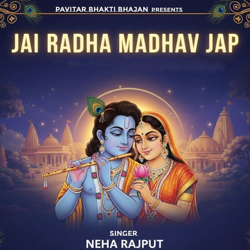 Jai Radha Madhav Jap