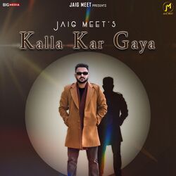 Kalla Kar Gaya-KjEeaUdvWnU