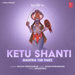 Ketu Shanti Mantra 108 Times