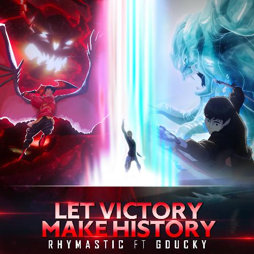 Let Victory Make History (feat. Gducky)_poster_image