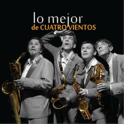 Lo Mejor de Cuatro Vientos