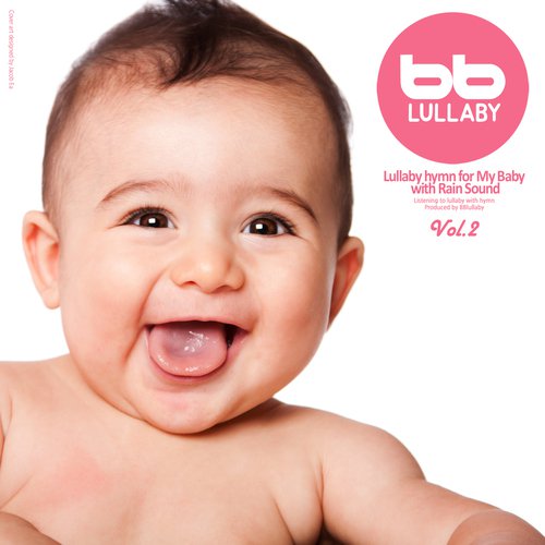 Lullaby Hymn for My Baby, Vol.2 (Orgel With Rain Sound)