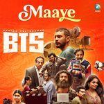 Maaye (From "Behind the Scenes")