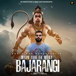 Main Aur Ek Mera Bajarangi