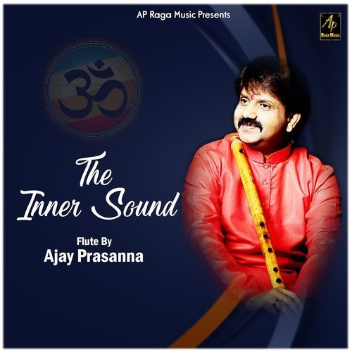 Om The Inner Sound by Ajay Prasanna