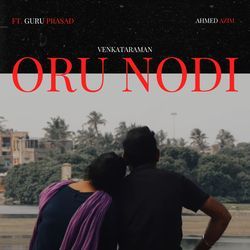 Oru Nodi-SVtfUjVARkk