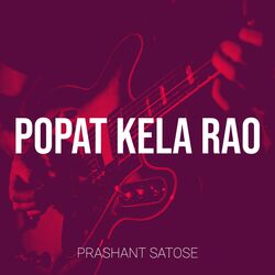 Popat Kela Rao-STJcAAVpTlw