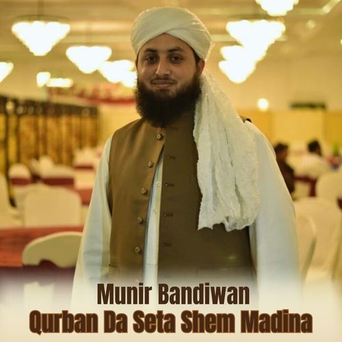 Qurban Da Seta Shem Madina