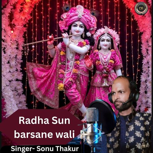Radha Sun Barsane Wali
