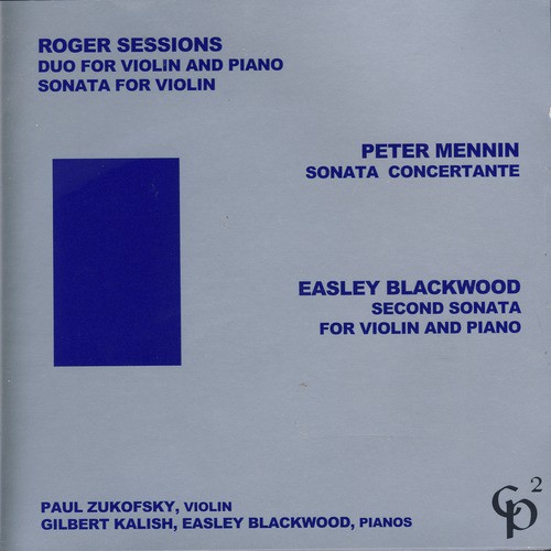 Roger Sessions/Peter Mennin/Easley Blackwood