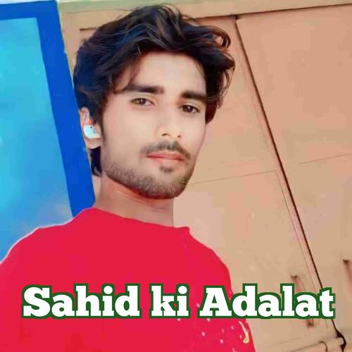 Sahid ki Adalat