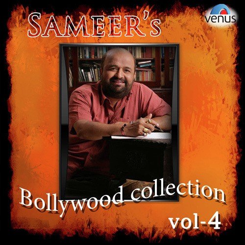 Sameer's Bollywood Collection Vol. 4