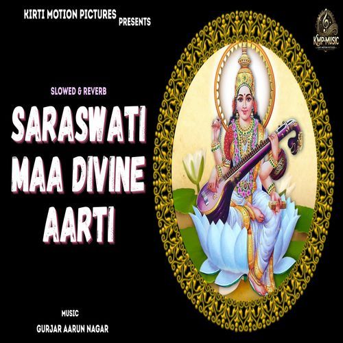 Saraswati Maa Divine Aarti Slowed & Reverb