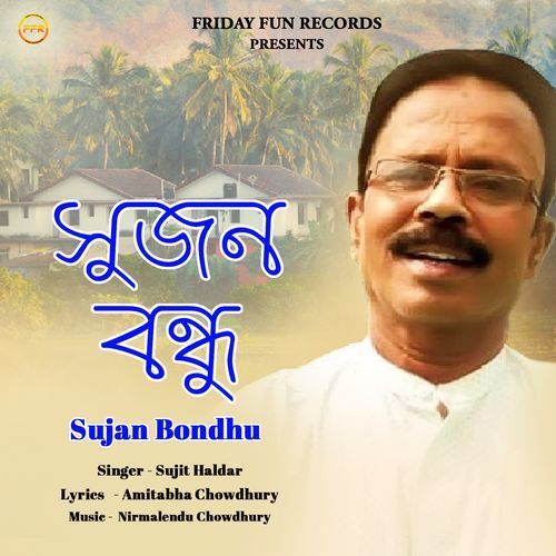 Sujan Bondhu