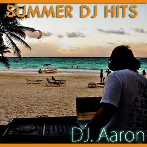 Summer Dj Hits