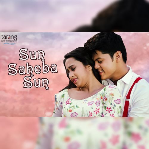 Sun Saheba Sun