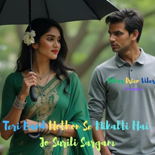 Teri Band Hothon Se Nikalti Hai Jo Surili Sargam