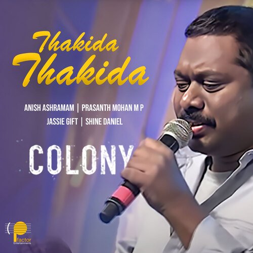 Thakida Thakida (From "Colony")
