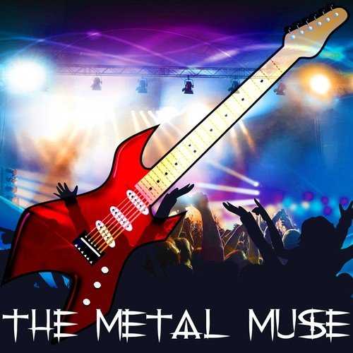 The Metal Muse