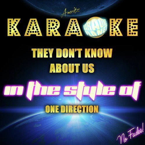 They Don't Know About Us (In the Style of One Direction) [Karaoke Version] - Single
