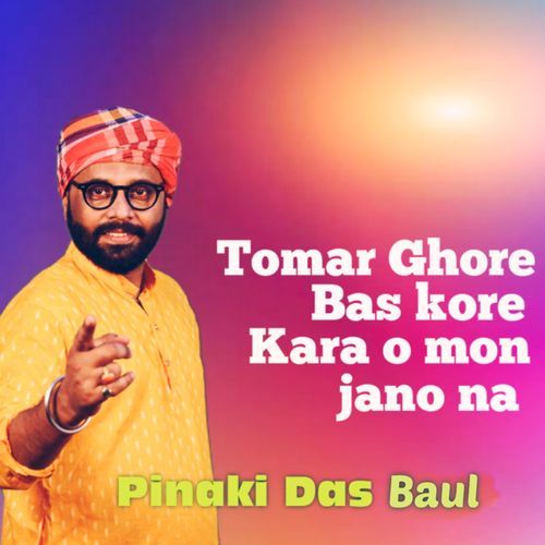 Tomar Ghore Bas Kore Kara O Mon Jano Na