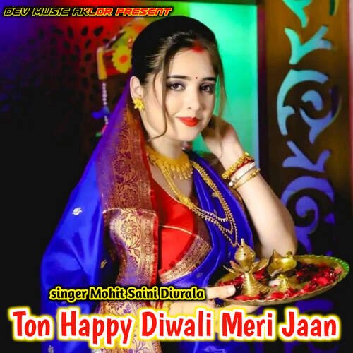 Ton Happy Diwali Meri Jaan