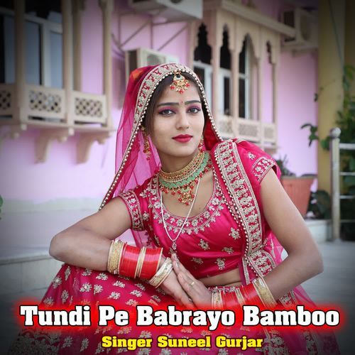 Tundi Pe Babrayo Bamboo