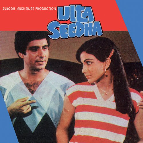 Dakan Ki Ek Haseena (Ulta Seedha / Soundtrack Version)