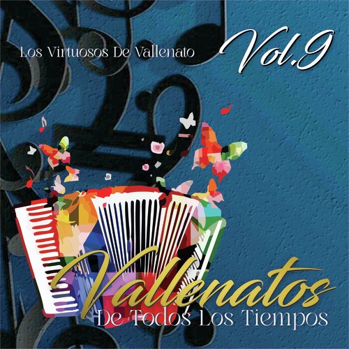 Vallenatos de Todos los Tiempos, Vol.9