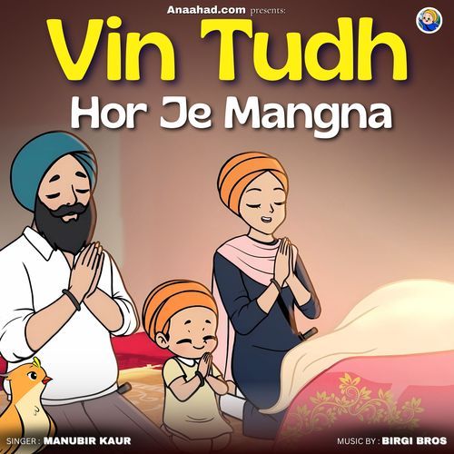 Vin Tudh Hor Je Mangna
