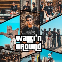 Walki'n Around-Cl4HbgNdVlc