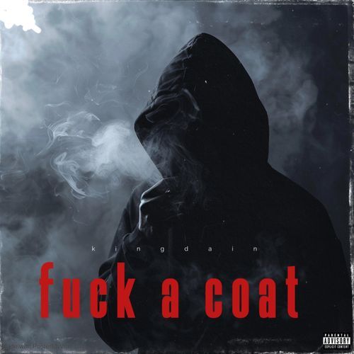 fuck a coat