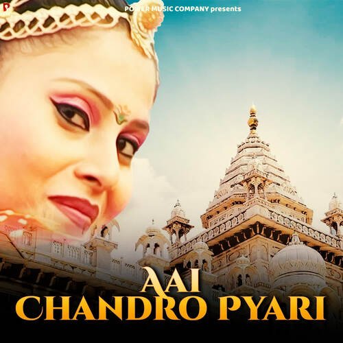 Aai Chandro Pyari
