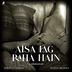 Aisa Lag Raha Hain-QyQHaR1pZ10