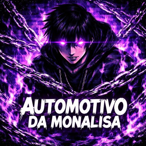 Automotivo Da Monalisa cover art
