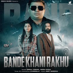 Bande Khani Rakhu-CCE7STdAB0Y