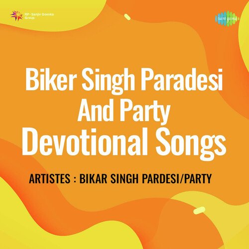 Biker Singh Paradesi And Party Devotional Songs