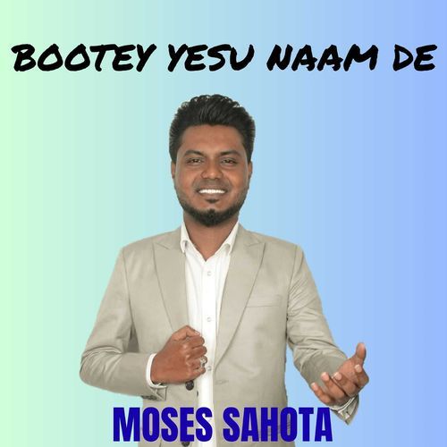 Bootey Yesu Naam De